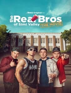 The Real Bros of Simi Valley: The Movie (2024)